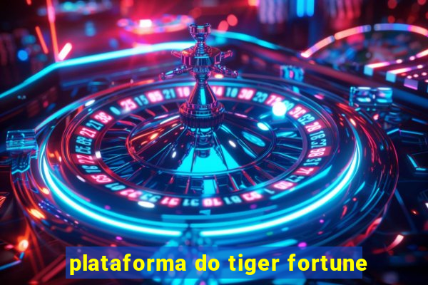 plataforma do tiger fortune