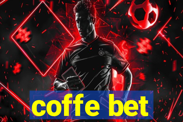 coffe bet