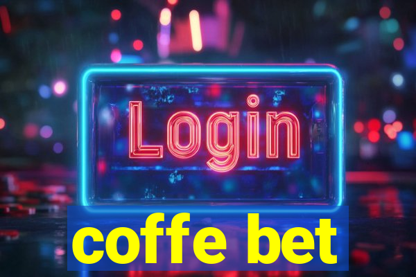 coffe bet