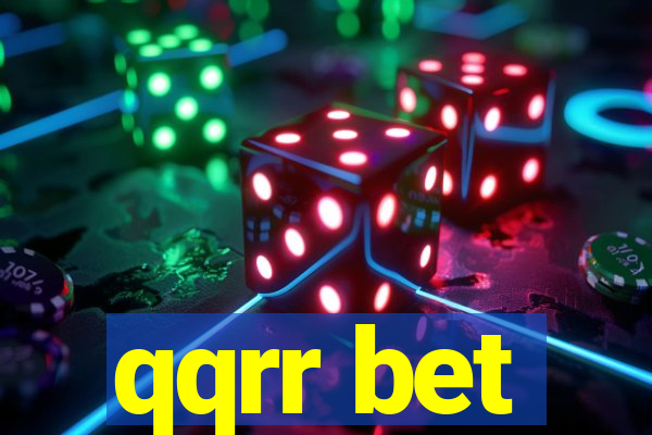 qqrr bet