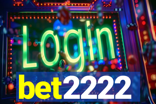 bet2222