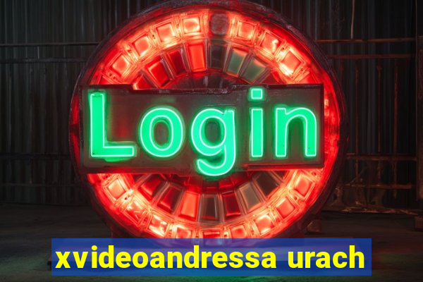 xvideoandressa urach