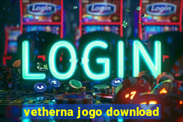 vetherna jogo download