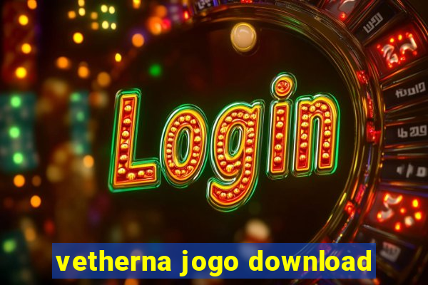 vetherna jogo download