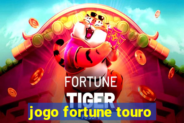 jogo fortune touro