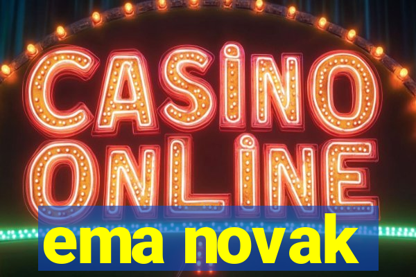 ema novak