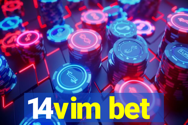 14vim bet