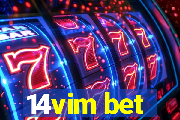 14vim bet