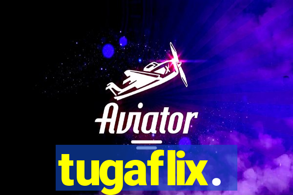 tugaflix.