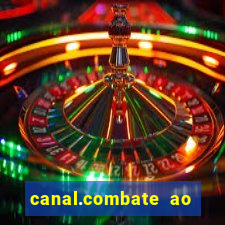 canal.combate ao vivo multicanais