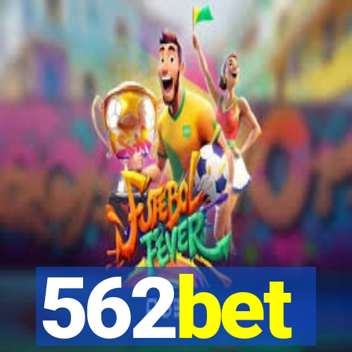 562bet