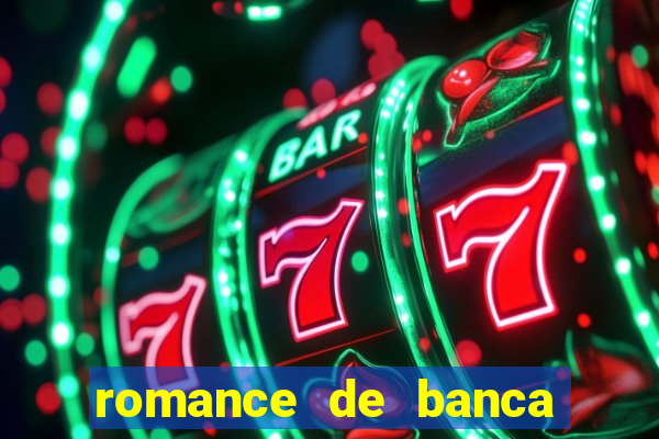 romance de banca digital 2021
