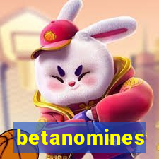 betanomines