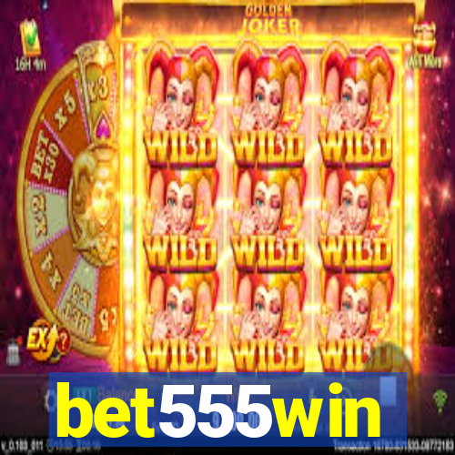 bet555win
