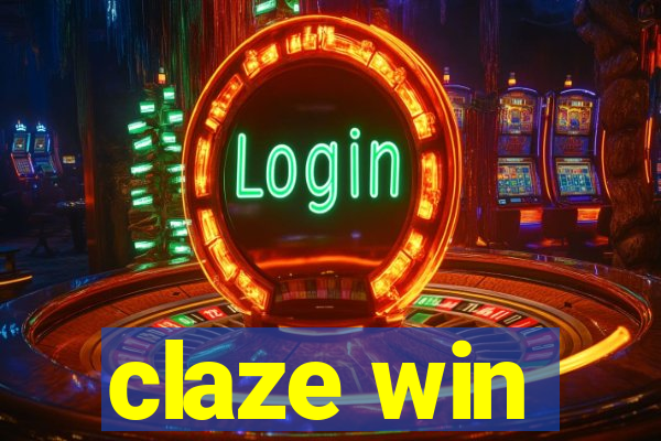 claze win