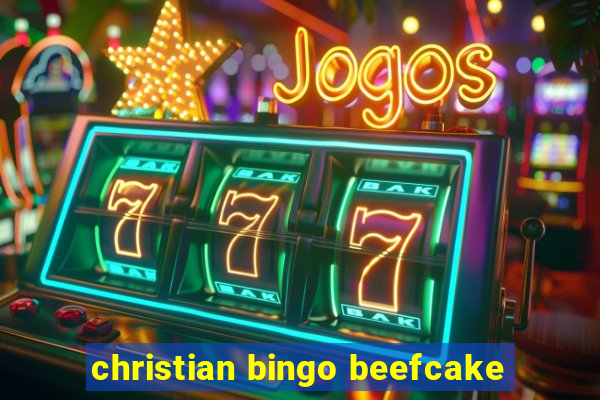 christian bingo beefcake