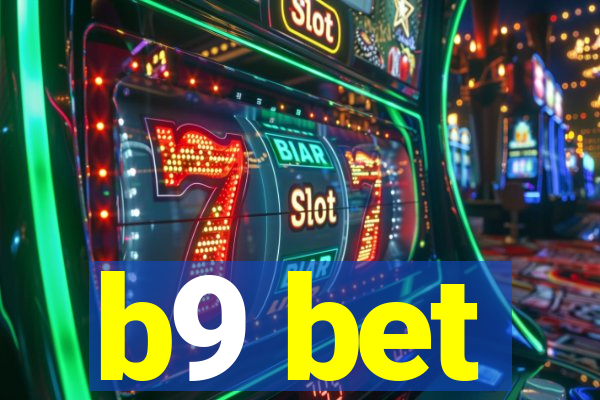 b9 bet