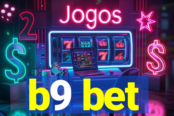 b9 bet