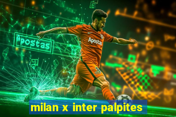 milan x inter palpites