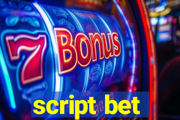 script bet