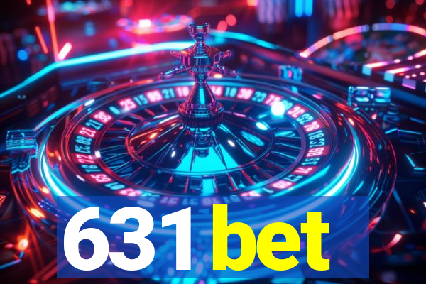 631 bet