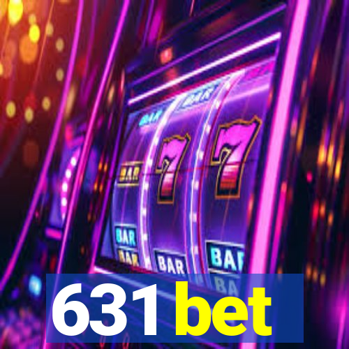 631 bet