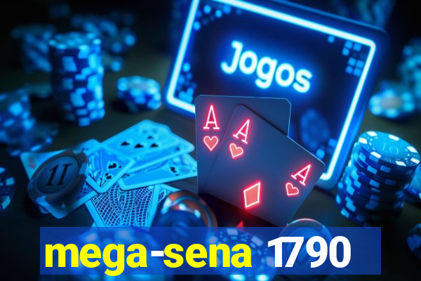mega-sena 1790