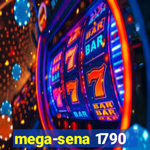mega-sena 1790