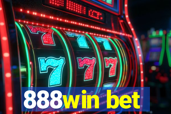 888win bet