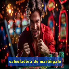 calculadora de martingale