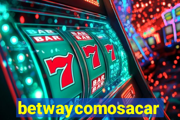 betwaycomosacar