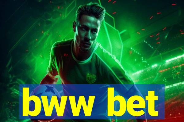 bww bet