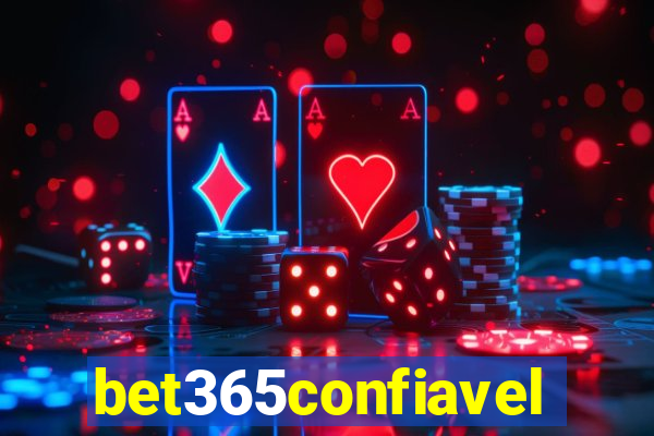 bet365confiavel