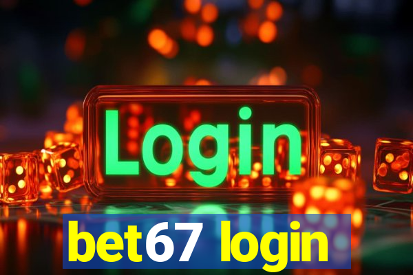 bet67 login