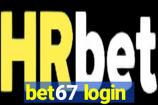 bet67 login