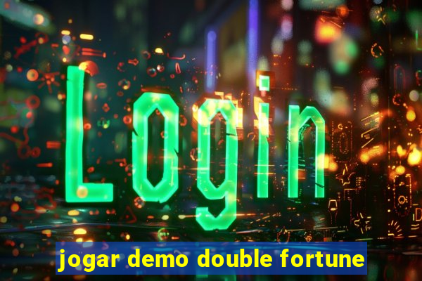 jogar demo double fortune