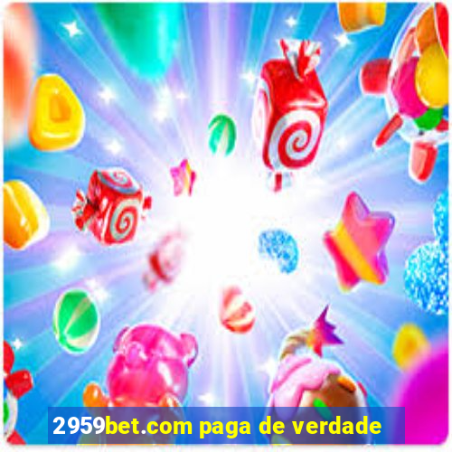 2959bet.com paga de verdade