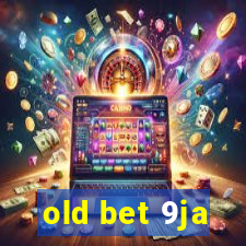 old bet 9ja