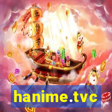 hanime.tvc
