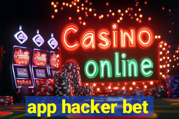app hacker bet