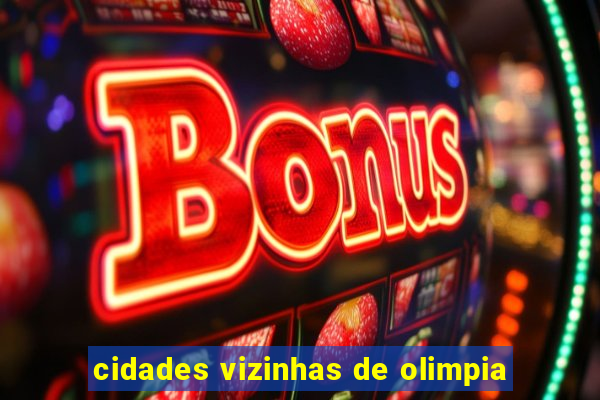 cidades vizinhas de olimpia
