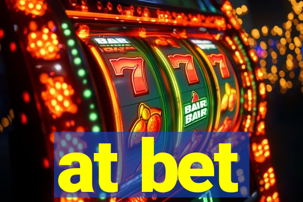 at bet