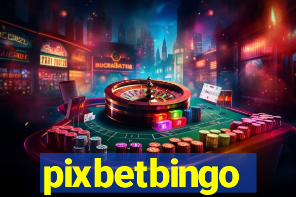 pixbetbingo