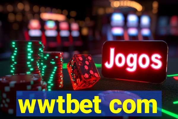 wwtbet com