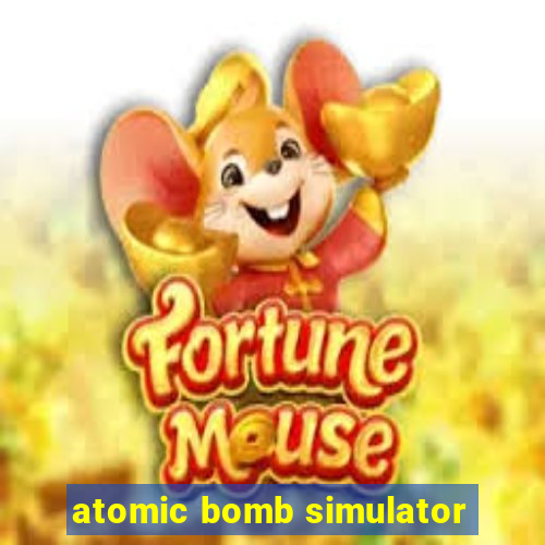 atomic bomb simulator