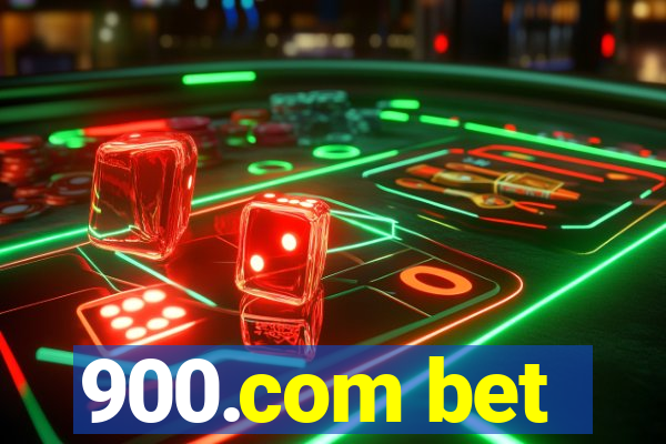 900.com bet