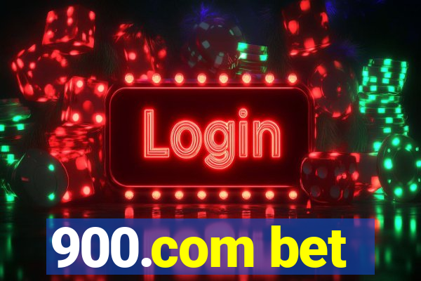 900.com bet