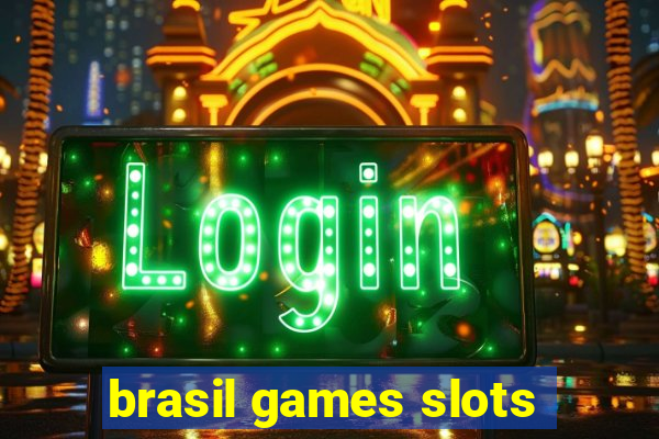 brasil games slots