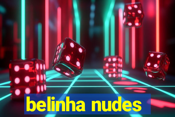 belinha nudes