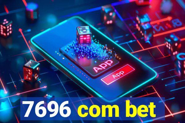 7696 com bet